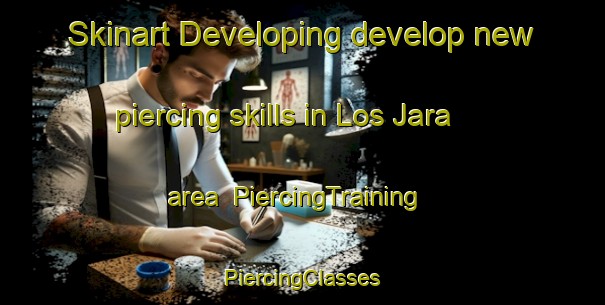 Skinart Developing develop new piercing skills in Los Jara area | #PiercingTraining #PiercingClasses #SkinartTraining-Mexico