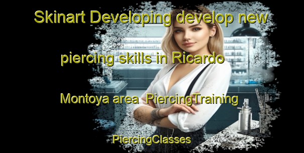 Skinart Developing develop new piercing skills in Ricardo Montoya area | #PiercingTraining #PiercingClasses #SkinartTraining-Mexico