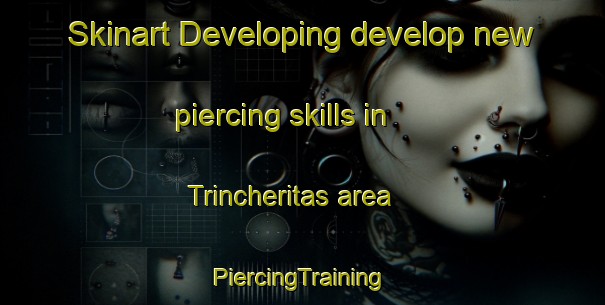 Skinart Developing develop new piercing skills in Trincheritas area | #PiercingTraining #PiercingClasses #SkinartTraining-Mexico