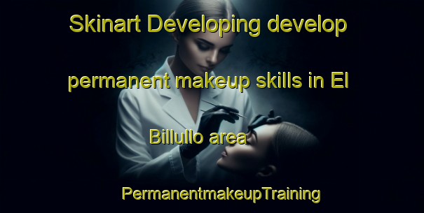 Skinart Developing develop permanent makeup skills in El Billullo area | #PermanentmakeupTraining #PermanentmakeupClasses #SkinartTraining-Mexico