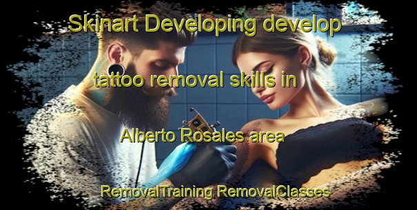 Skinart Developing develop tattoo removal skills in Alberto Rosales area | #RemovalTraining #RemovalClasses #SkinartTraining-Mexico