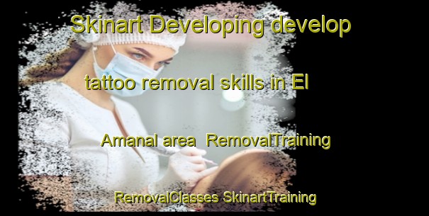 Skinart Developing develop tattoo removal skills in El Amanal area | #RemovalTraining #RemovalClasses #SkinartTraining-Mexico