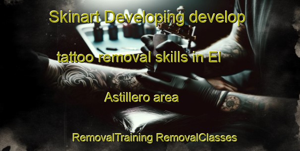 Skinart Developing develop tattoo removal skills in El Astillero area | #RemovalTraining #RemovalClasses #SkinartTraining-Mexico