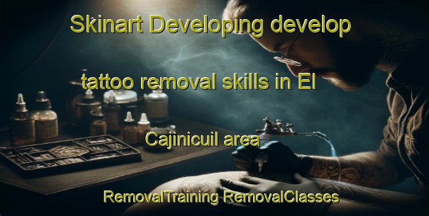 Skinart Developing develop tattoo removal skills in El Cajinicuil area | #RemovalTraining #RemovalClasses #SkinartTraining-Mexico