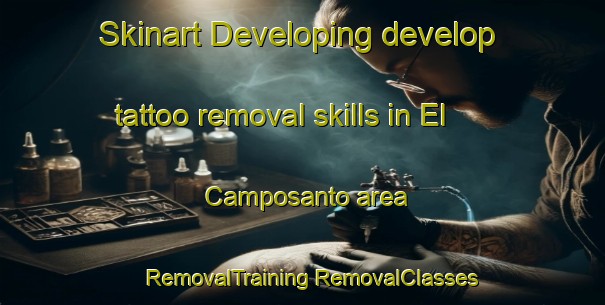 Skinart Developing develop tattoo removal skills in El Camposanto area | #RemovalTraining #RemovalClasses #SkinartTraining-Mexico