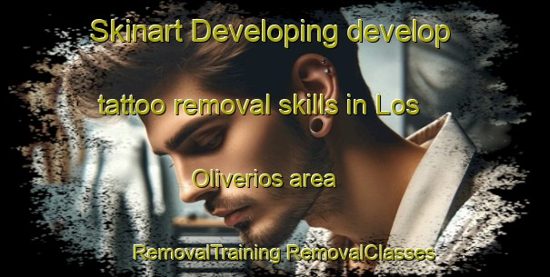 Skinart Developing develop tattoo removal skills in Los Oliverios area | #RemovalTraining #RemovalClasses #SkinartTraining-Mexico