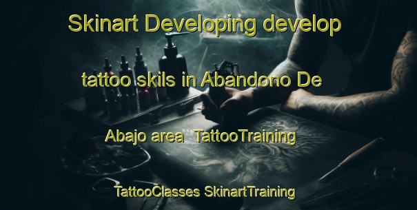 Skinart Developing develop tattoo skils in Abandono De Abajo area | #TattooTraining #TattooClasses #SkinartTraining-Mexico