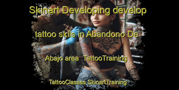 Skinart Developing develop tattoo skils in Abandono De Abajo area | #TattooTraining #TattooClasses #SkinartTraining-Mexico