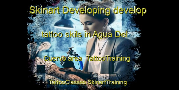 Skinart Developing develop tattoo skils in Agua Del Cuervo area | #TattooTraining #TattooClasses #SkinartTraining-Mexico