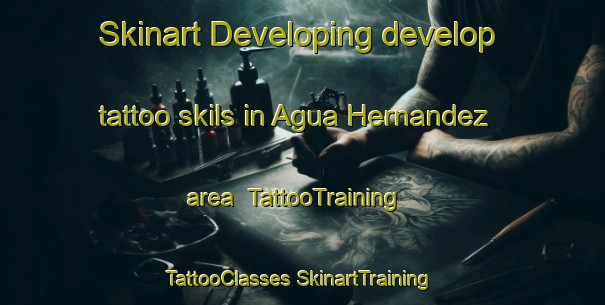 Skinart Developing develop tattoo skils in Agua Hernandez area | #TattooTraining #TattooClasses #SkinartTraining-Mexico