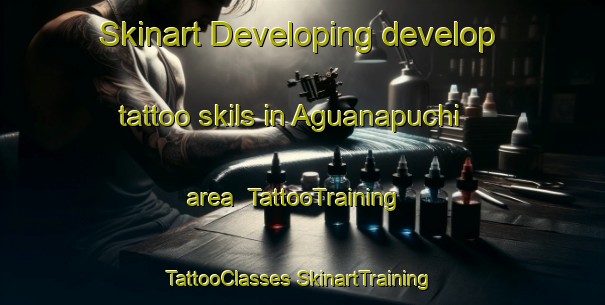 Skinart Developing develop tattoo skils in Aguanapuchi area | #TattooTraining #TattooClasses #SkinartTraining-Mexico