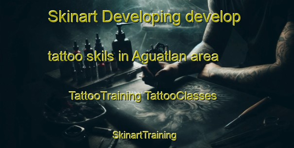 Skinart Developing develop tattoo skils in Aguatlan area | #TattooTraining #TattooClasses #SkinartTraining-Mexico