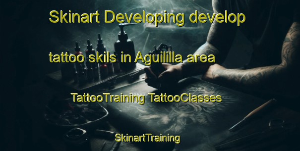 Skinart Developing develop tattoo skils in Aguililla area | #TattooTraining #TattooClasses #SkinartTraining-Mexico