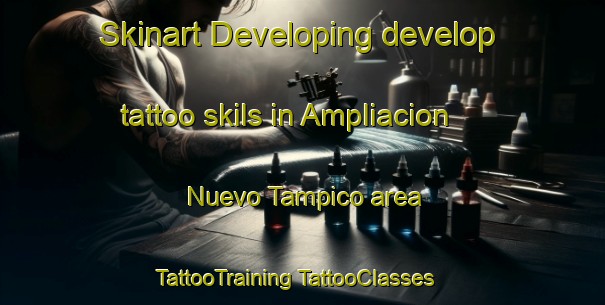 Skinart Developing develop tattoo skils in Ampliacion Nuevo Tampico area | #TattooTraining #TattooClasses #SkinartTraining-Mexico