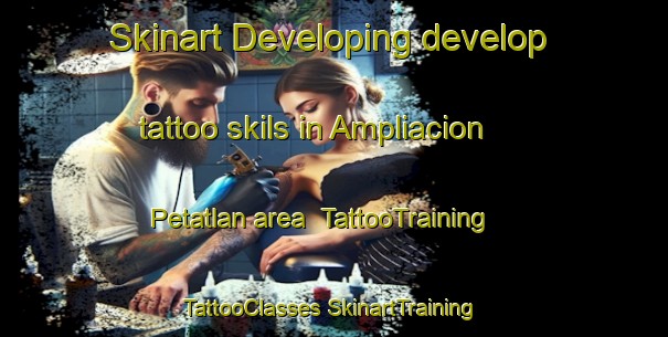 Skinart Developing develop tattoo skils in Ampliacion Petatlan area | #TattooTraining #TattooClasses #SkinartTraining-Mexico