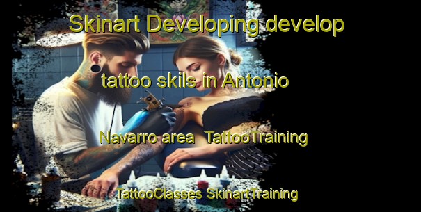 Skinart Developing develop tattoo skils in Antonio Navarro area | #TattooTraining #TattooClasses #SkinartTraining-Mexico