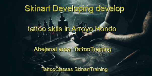 Skinart Developing develop tattoo skils in Arroyo Hondo Abejonal area | #TattooTraining #TattooClasses #SkinartTraining-Mexico