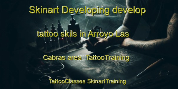 Skinart Developing develop tattoo skils in Arroyo Las Cabras area | #TattooTraining #TattooClasses #SkinartTraining-Mexico