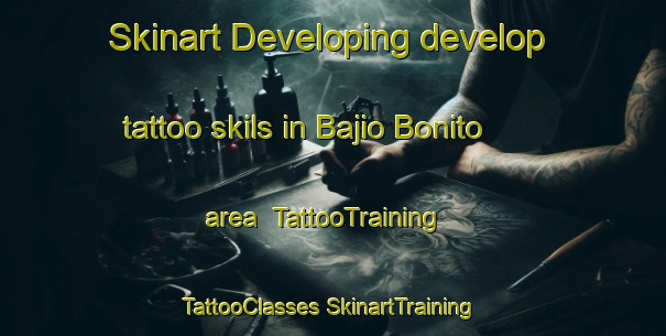 Skinart Developing develop tattoo skils in Bajio Bonito area | #TattooTraining #TattooClasses #SkinartTraining-Mexico