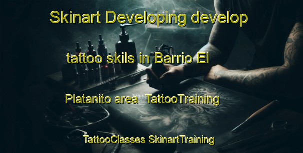 Skinart Developing develop tattoo skils in Barrio El Platanito area | #TattooTraining #TattooClasses #SkinartTraining-Mexico