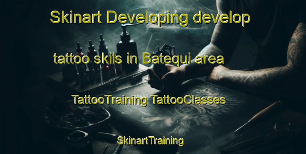 Skinart Developing develop tattoo skils in Batequi area | #TattooTraining #TattooClasses #SkinartTraining-Mexico