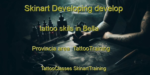 Skinart Developing develop tattoo skils in Bella Provincia area | #TattooTraining #TattooClasses #SkinartTraining-Mexico