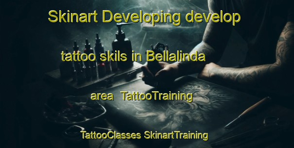 Skinart Developing develop tattoo skils in Bellalinda area | #TattooTraining #TattooClasses #SkinartTraining-Mexico