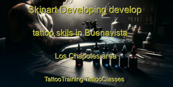 Skinart Developing develop tattoo skils in Buenavista  Los Chapotes area | #TattooTraining #TattooClasses #SkinartTraining-Mexico