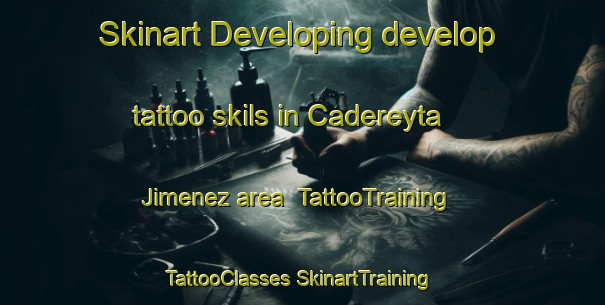 Skinart Developing develop tattoo skils in Cadereyta Jimenez area | #TattooTraining #TattooClasses #SkinartTraining-Mexico