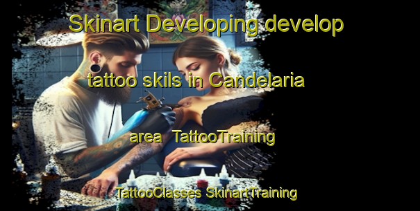 Skinart Developing develop tattoo skils in Candelaria area | #TattooTraining #TattooClasses #SkinartTraining-Mexico