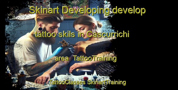 Skinart Developing develop tattoo skils in Cascurrichi area | #TattooTraining #TattooClasses #SkinartTraining-Mexico