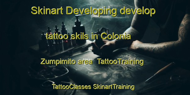 Skinart Developing develop tattoo skils in Colonia Zumpimito area | #TattooTraining #TattooClasses #SkinartTraining-Mexico