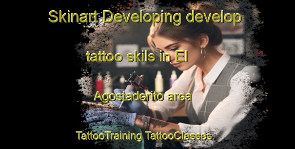 Skinart Developing develop tattoo skils in El Agostaderito area | #TattooTraining #TattooClasses #SkinartTraining-Mexico