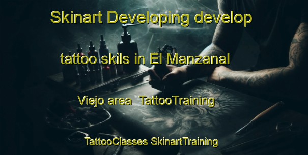 Skinart Developing develop tattoo skils in El Manzanal Viejo area | #TattooTraining #TattooClasses #SkinartTraining-Mexico