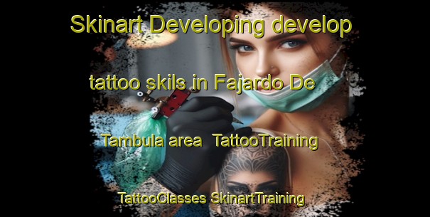 Skinart Developing develop tattoo skils in Fajardo De Tambula area | #TattooTraining #TattooClasses #SkinartTraining-Mexico