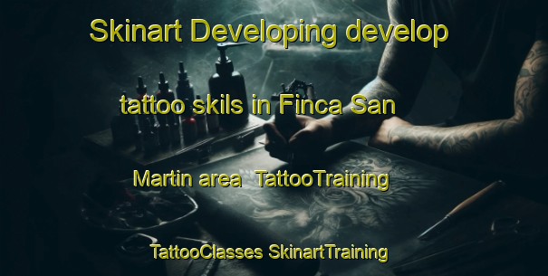 Skinart Developing develop tattoo skils in Finca San Martin area | #TattooTraining #TattooClasses #SkinartTraining-Mexico