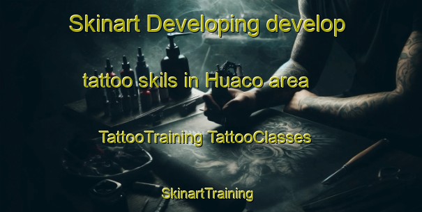 Skinart Developing develop tattoo skils in Huaco area | #TattooTraining #TattooClasses #SkinartTraining-Mexico