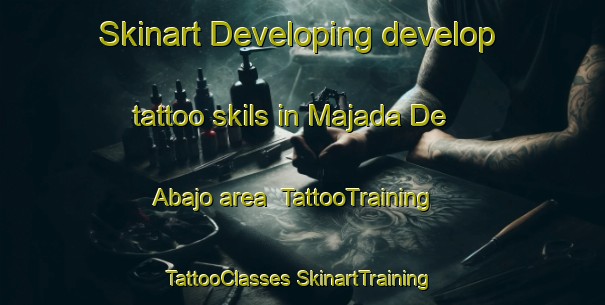 Skinart Developing develop tattoo skils in Majada De Abajo area | #TattooTraining #TattooClasses #SkinartTraining-Mexico