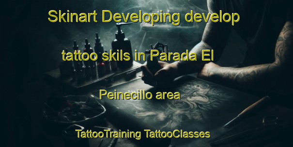 Skinart Developing develop tattoo skils in Parada El Peinecillo area | #TattooTraining #TattooClasses #SkinartTraining-Mexico