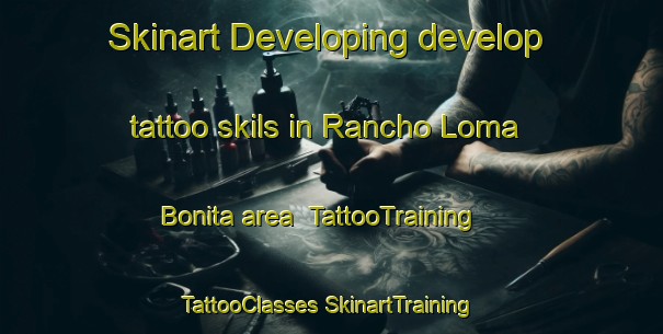 Skinart Developing develop tattoo skils in Rancho Loma Bonita area | #TattooTraining #TattooClasses #SkinartTraining-Mexico