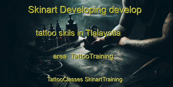 Skinart Developing develop tattoo skils in Tlalayotla area | #TattooTraining #TattooClasses #SkinartTraining-Mexico