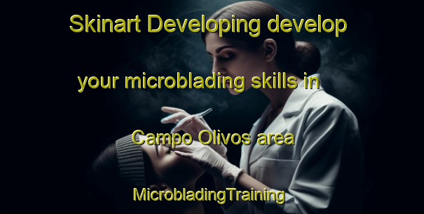 Skinart Developing develop your microblading skills in Campo Olivos area | #MicrobladingTraining #MicrobladingClasses #SkinartTraining-Mexico