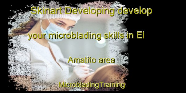 Skinart Developing develop your microblading skills in El Amatito area | #MicrobladingTraining #MicrobladingClasses #SkinartTraining-Mexico