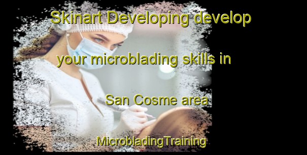 Skinart Developing develop your microblading skills in San Cosme area | #MicrobladingTraining #MicrobladingClasses #SkinartTraining-Mexico