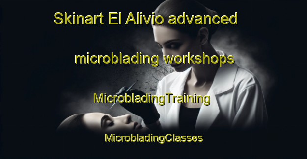 Skinart El Alivio advanced microblading workshops | #MicrobladingTraining #MicrobladingClasses #SkinartTraining-Mexico