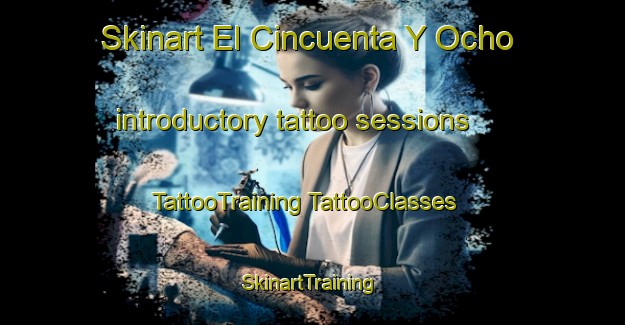 Skinart El Cincuenta Y Ocho introductory tattoo sessions | #TattooTraining #TattooClasses #SkinartTraining-Mexico