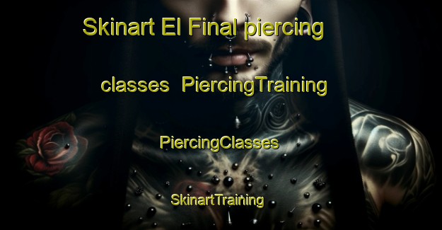 Skinart El Final piercing classes | #PiercingTraining #PiercingClasses #SkinartTraining-Mexico