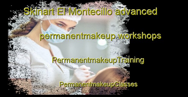 Skinart El Montecillo advanced permanentmakeup workshops | #PermanentmakeupTraining #PermanentmakeupClasses #SkinartTraining-Mexico