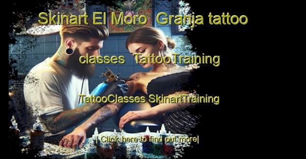 Skinart El Moro  Granja tattoo classes | #TattooTraining #TattooClasses #SkinartTraining-Mexico