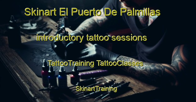 Skinart El Puerto De Palmillas introductory tattoo sessions | #TattooTraining #TattooClasses #SkinartTraining-Mexico